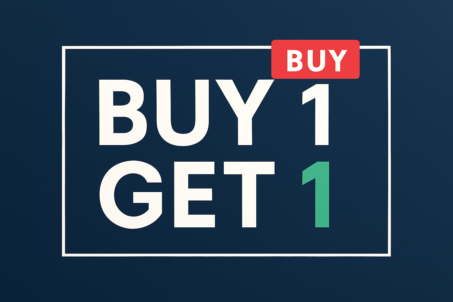 BUY 1 GET 1 SIMPLE BANNER